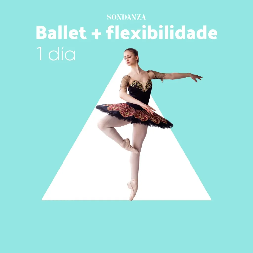 Ballet + Flexibilidade para a danza 1 día